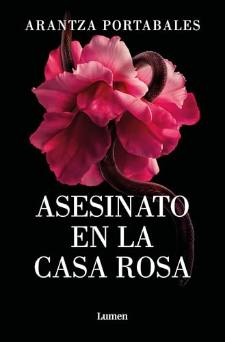 Asesinato en la Casa Rosa (Los crímenes de Loeiro 1) (Narrativa, Band 1) von LUMEN