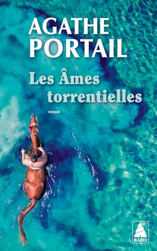 Les Âmes torrentielles von ACTES SUD