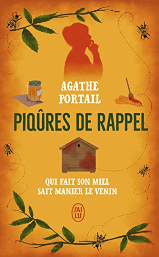 Piqûres de rappel: Qui fait son miel sait manier le venin