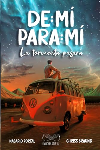 De Mí Para Mí, La Tormenta Pasará von Editorial Déjà Vu, C.A