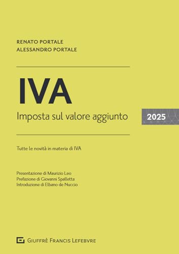 IVA. Imposta sul valore aggiunto 2025 IVA. Imposta sul valore aggiunto 2025 von Giuffrè