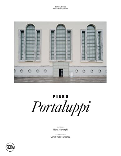 Piero Portaluppi (Monografie) von Skira Editore