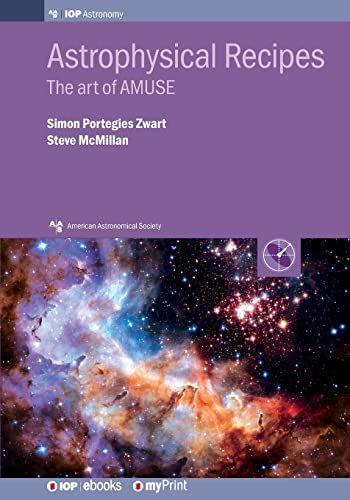 Astrophysical Recipes: The art of AMUSE