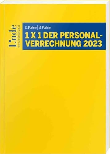 1 x 1 der Personalverrechnung 2023 (Linde Lehrbuch)