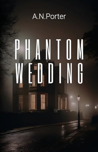 Phantom Wedding von Michael Terence Publishing