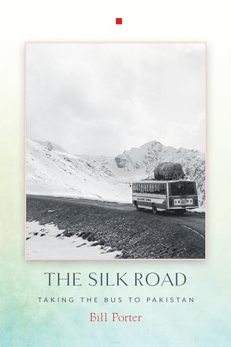 The Silk Road: Taking the Bus to Pakistan von Counterpoint