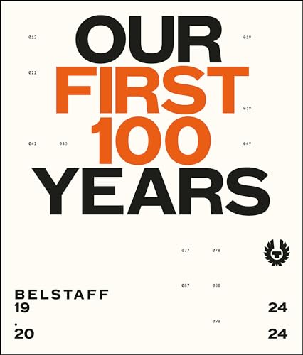 Belstaff: Our First 100 Years von HarperCollins