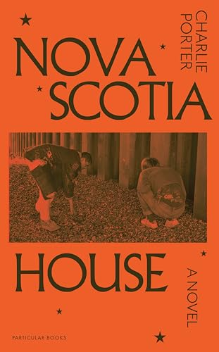 Nova Scotia House: A Novel von Particular Books