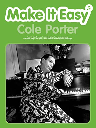 Make It Easy: Twenty classic songs in easy-to-play piano arrangements. Complete songs with lyrics Make It Easy: Twenty classic songs in easy-to-play piano arrangements. Complete songs with lyrics