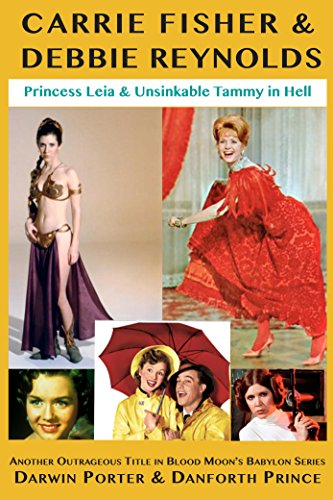 Carrie Fisher & Debbie Reynolds: Princess Leia & Unsinkable Tammy in Hell (Blood Moon's Babylon) von Tradeselect