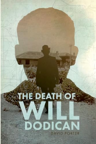 The Death of Will Dodican von Lulu.com