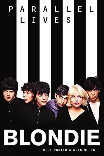 Parallel Lives - Blondie (Updated Edition)