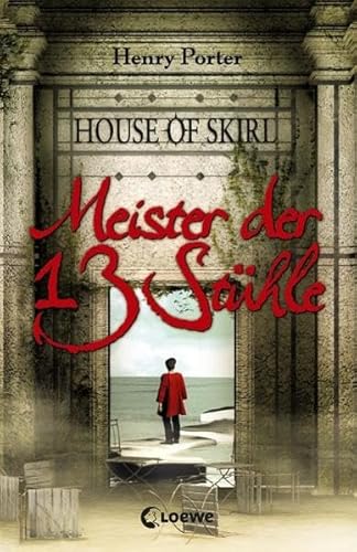 Meister der 13 Stühle (House of Skirl)