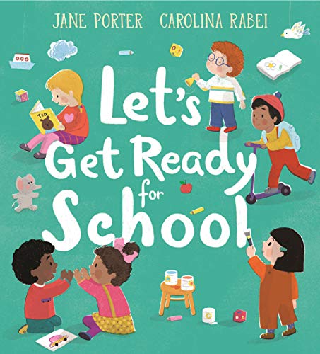 Let’s Get Ready for School von WALKER BOOKS