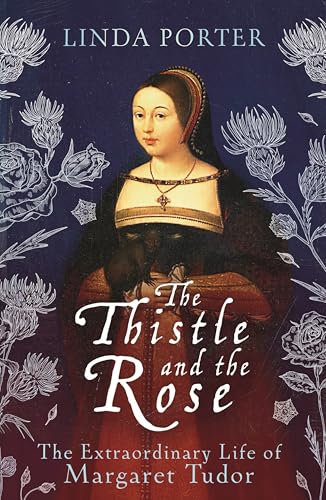 The Thistle and The Rose (Bloomsbury Publishing) von Apollo