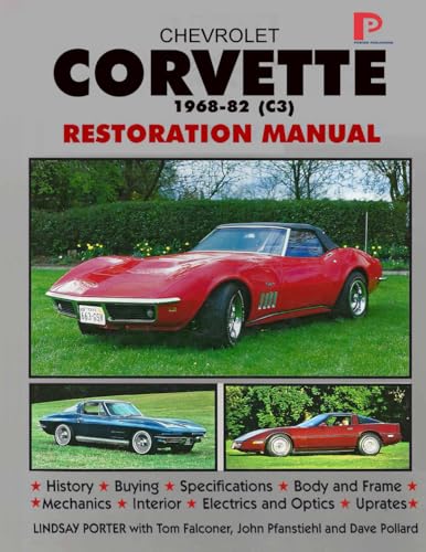 CHEVROLET CORVETTE 1968-82 (C3) RESTORATION MANUAL