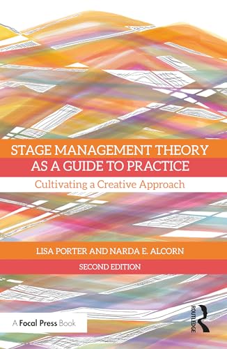 Stage Management Theory as a Guide to Practice: Cultivating a Creative Approach von Penguin