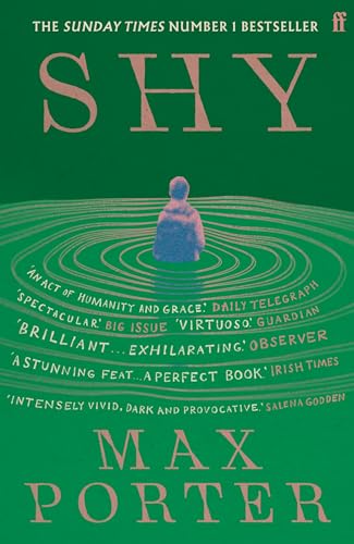 Shy: THE NUMBER ONE SUNDAY TIMES BESTSELLER von Faber & Faber