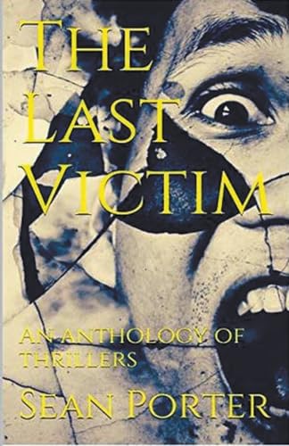 The Last Victim von Trellis Publishing