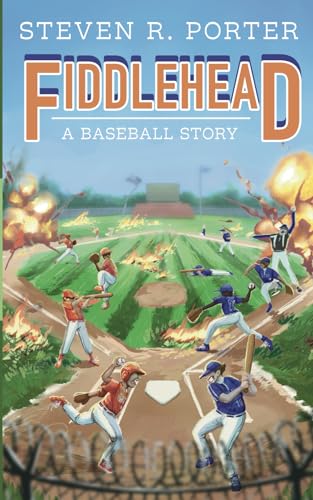 Fiddlehead: A Baseball Story von Stillwater River Publications