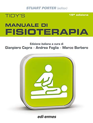 Tidy's. Manuale di fisioterapia Tidy's. Manuale di fisioterapia von Edi. Ermes