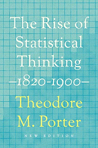 The Rise of Statistical Thinking 1820-1900 von Princeton University Press