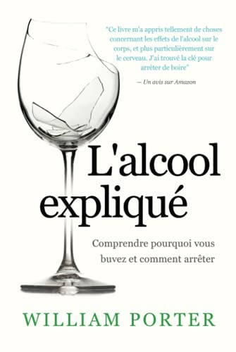 L'alcool expliqué (William Porter's 'Explained')