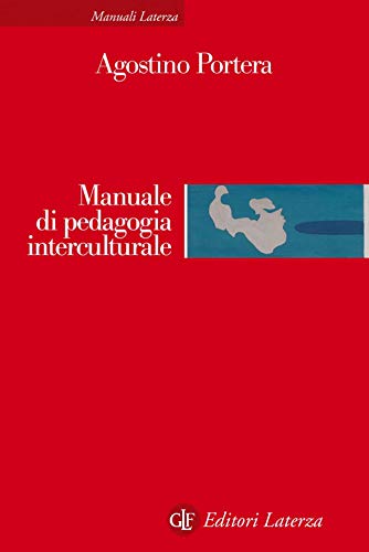 Manuale di pedagogia interculturale. Nuova ediz. (Manuali Laterza) von MANUALI LATERZA