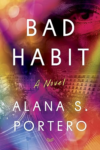 Bad Habit: A Novel von HarperVia