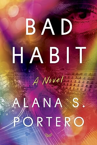 Bad Habit: A Novel Bad Habit: A Novel von HarperVia