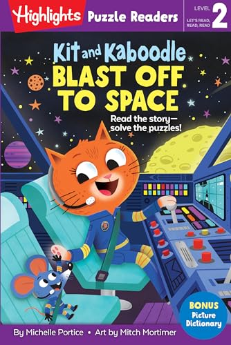 Kit and Kaboodle Blast off to Space (Highlights Puzzle Readers)
