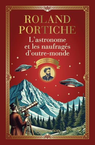 L'astronome et les naufragés d'outre-monde von FLAMMARION