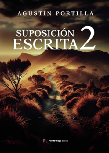 Suposición escrita 2 Suposición escrita 2 von Punto Rojo Libros S.L.