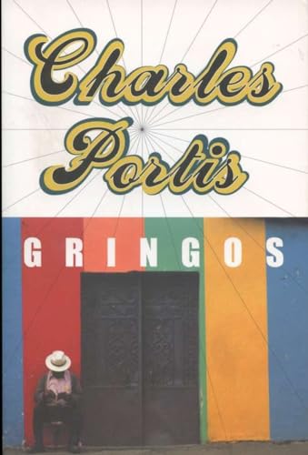 Gringos: A Novel