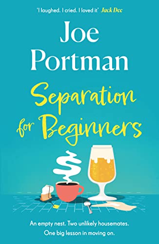 Separation for Beginners: THE FEEL-GOOD, FUNNY READ ABOUT STARTING OVER von Mountain Leopard Press
