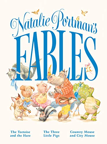 Natalie Portman's Fables von Feiwel & Friends