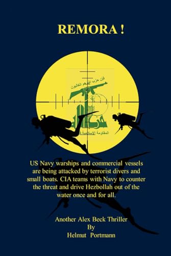 Remora: Another Alex Beck Thriller (Adios El Jefe Castro!) von Independently published