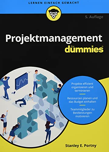 Projektmanagement für Dummies