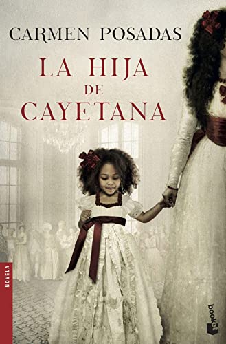 La hija de Cayetana (Novela) von Booket