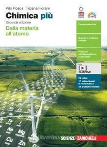 Chimica più. Dalla materia all'atomo. Per le Scuole superiori. Con e-book. Con espansione online von Zanichelli
