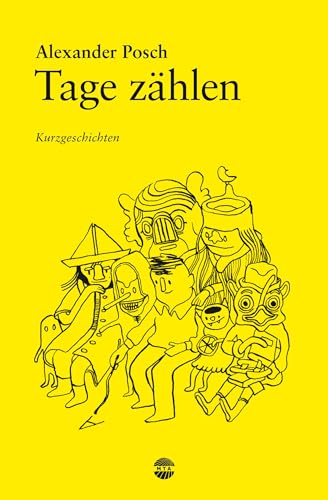 Tage zählen: Kurzgeschichten von Minimal Trash Art (MTA)