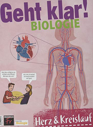 Geht klar! Biologie: Herz & Kreislauf von Kallmeyer'sche Verlags-