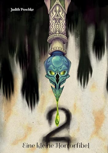 Eine kleine Horrorfibel 2 von BoD – Books on Demand