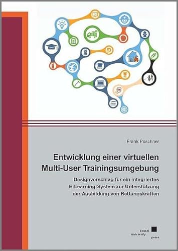 Eine virtuelle Multi-User Trainingsumgebung von Universitt Kassel