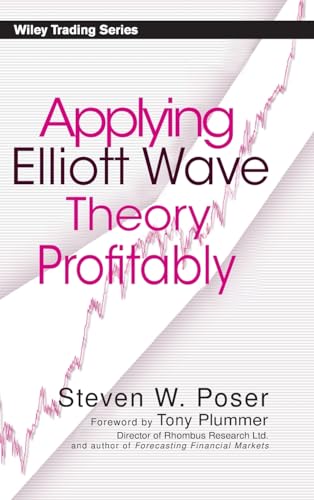 Applying Elliot Wave Theory Profitably (Wiley Trading) von Wiley