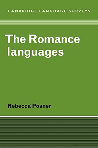 The Romance Languages (Cambridge Language Surveys) von Cambridge University Press