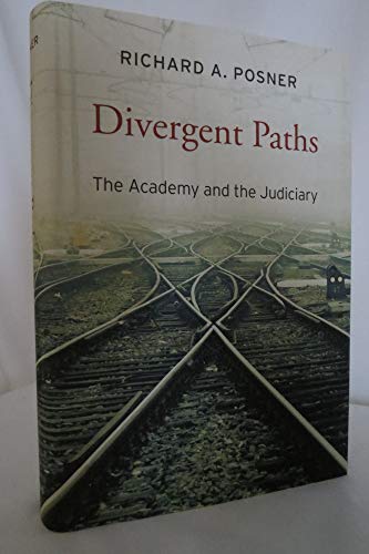 Divergent Paths: The Academy and the Judiciary