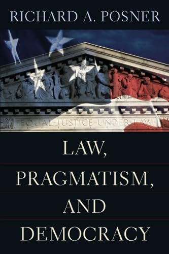 Law, Pragmatism, And Democracy