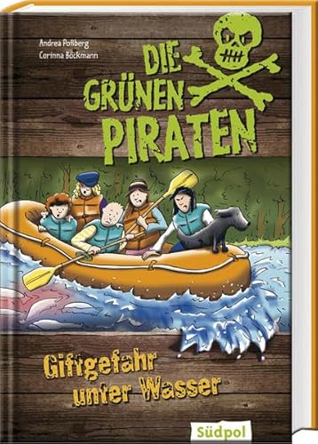 Die Grünen Piraten - Giftgefahr unter Wasser: Spannender Mix aus Kinderkrimi und Sachinfos - Kinderbuch ab 8 Jahre für Jungen und Mädchen über Natur und Umweltschutz Die Grünen Piraten - Giftgefahr unter Wasser: Spannender Mix aus Kinderkrimi und Sachinfos - Kinderbuch ab 8 Jahre für Jungen und Mädchen über Natur und Umweltschutz
