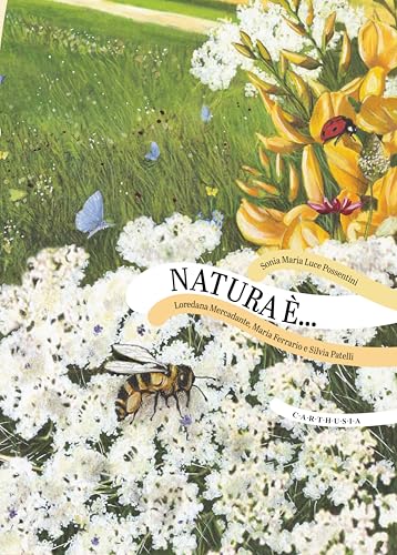 Natura è... (Che viaggi!) von Carthusia